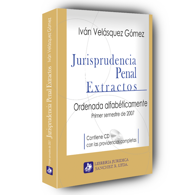 Jurisprudencia penal – Extractos – 1º  semestre 2007