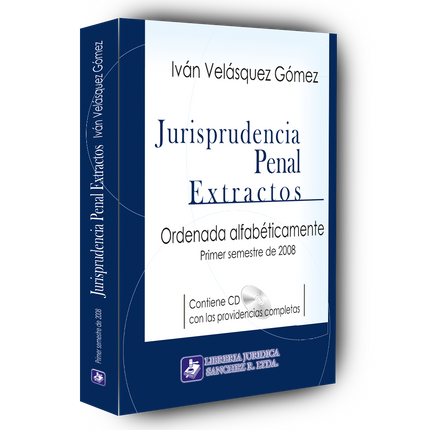 Jurisprudencia penal – Extractos – 1º  semestre 2008