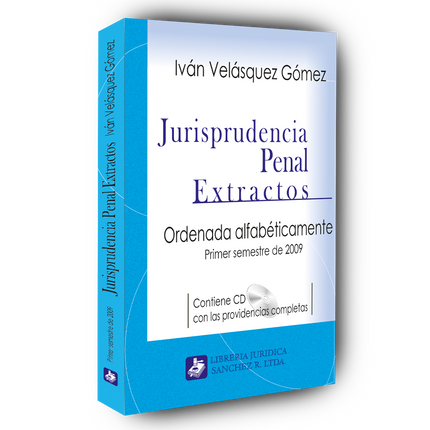 Jurisprudencia penal – Extractos – 1º  semestre 2009