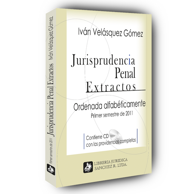 Jurisprudencia penal – Extractos – 1º semestre 2011