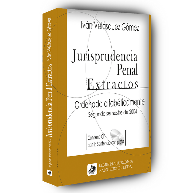 Jurisprudencia penal – Extractos – 2º  semestre 2004