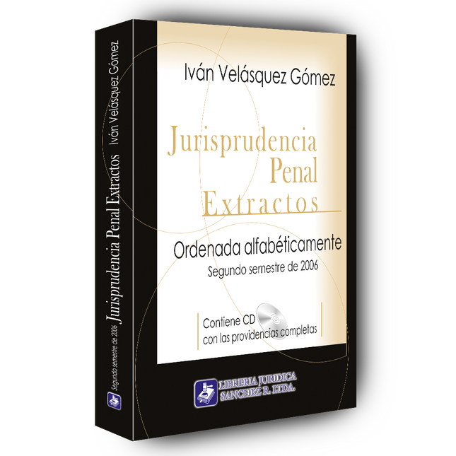 Jurisprudencia penal – Extractos – 2º  semestre 2006