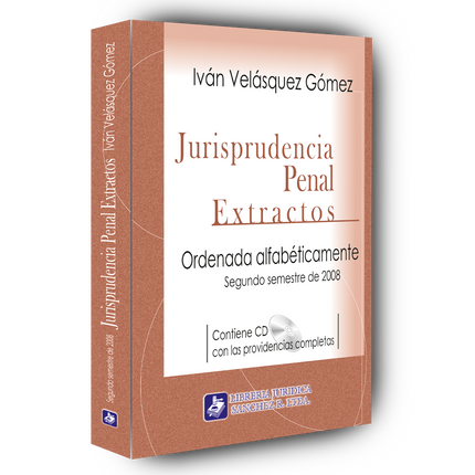 Jurisprudencia penal – Extractos – 2º  semestre 2008