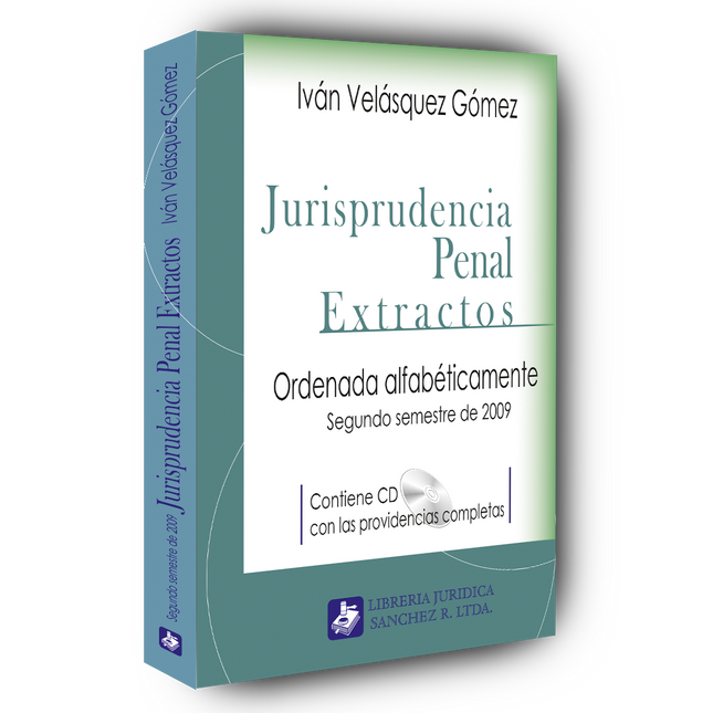 Jurisprudencia penal – Extractos – 2º  semestre 2009
