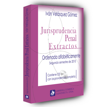 Jurisprudencia penal – Extractos – 2º  semestre 2010