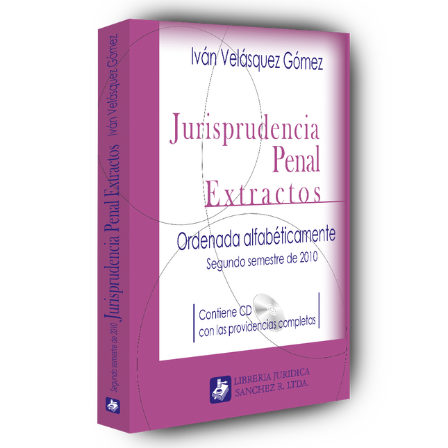 Jurisprudencia penal – Extractos – 2º  semestre 2010