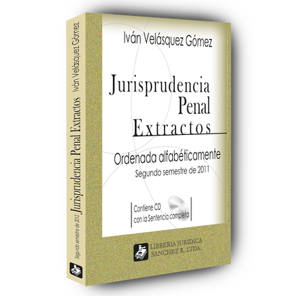Jurisprudencia penal – Extractos – 2º  semestre 2011