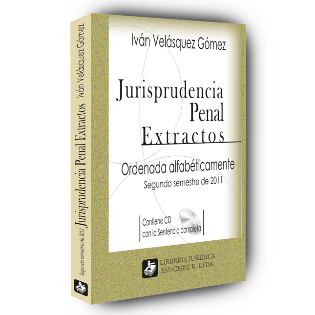 Jurisprudencia penal – Extractos – 2º  semestre 2011