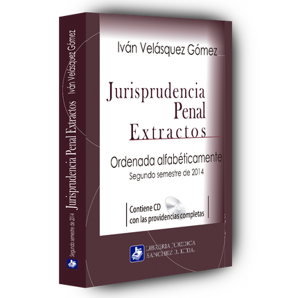 Jurisprudencia penal – Extractos – 2º semestre 2014