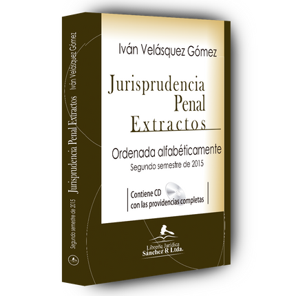 Jurisprudencia penal – Extractos – 2º semestre 2015