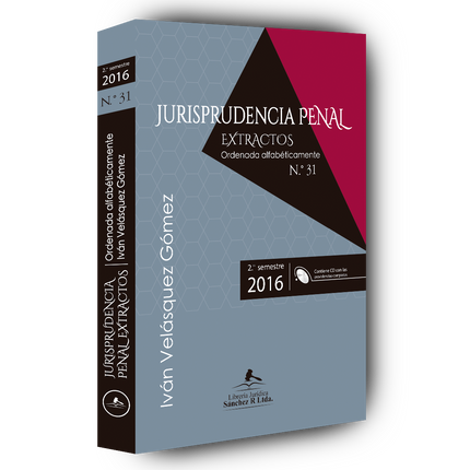 Jurisprudencia penal – Extractos – 2º semestre 2016