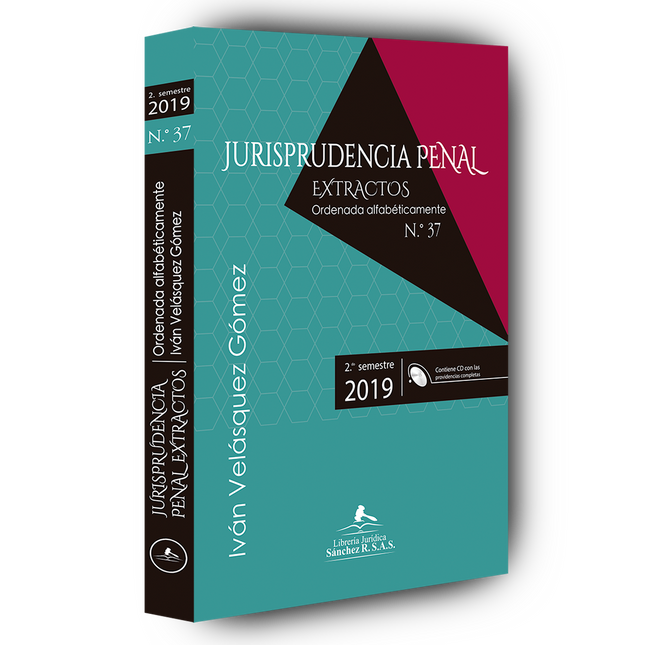 Jurisprudencia penal – Extractos – 2º semestre 2019