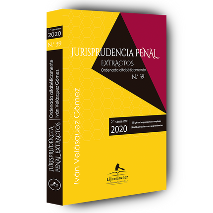 Jurisprudencia penal – Extractos – 2º semestre 2020