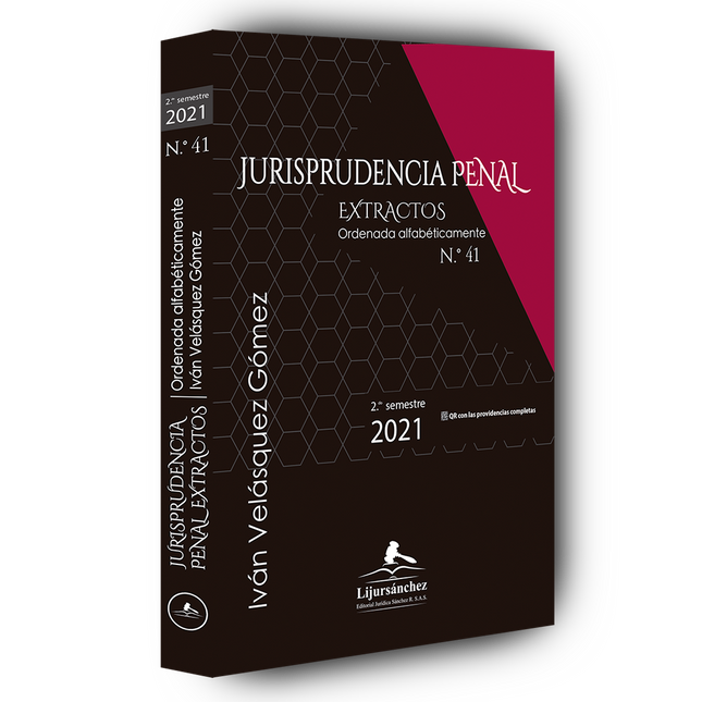 Jurisprudencia penal – Extractos – 2º semestre 2021