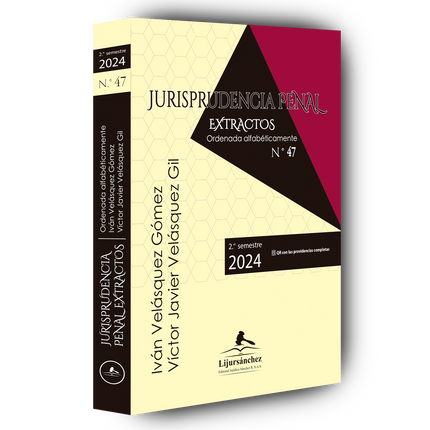 Jurisprudencia penal - Extractos - 2º semestre 2024