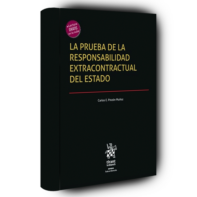 La prueba de la responsabilidad extracontractual del estado