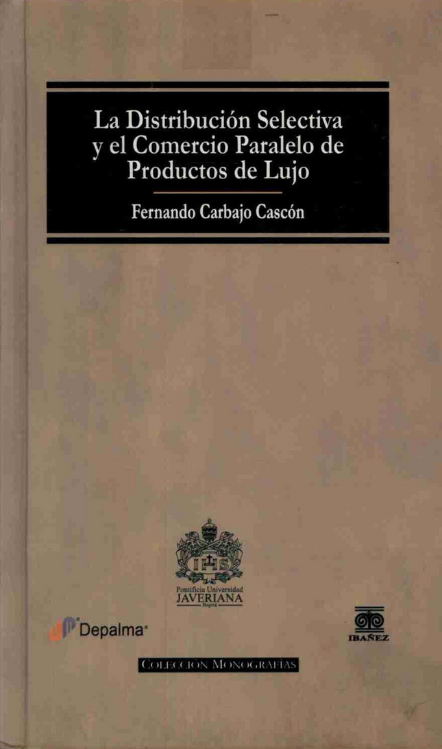 La distribución selectiva y el comercio paralelo de productos de lujo