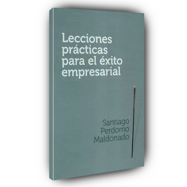 Lecciones prácticas para el éxito empresarial