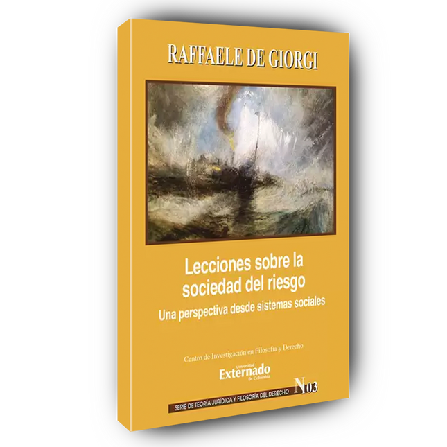 Lecciones sobre la sociedad del riesgo Una perspectiva desde sistemas sociales