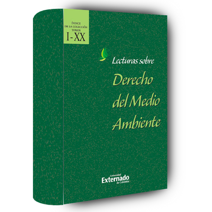 Lecturas sobre derecho del medio ambiente tomo XX