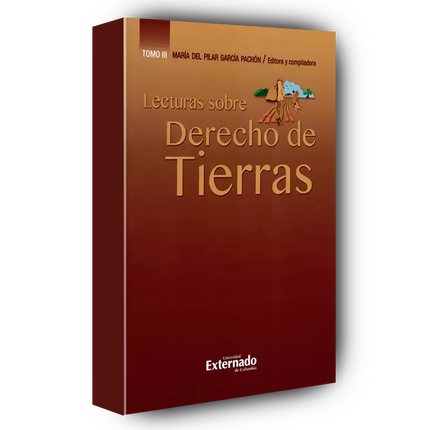 Lecturas sobre Derecho de Tierras. Tomo III