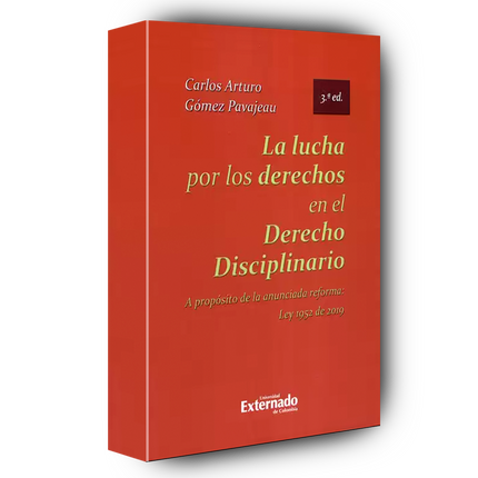 La lucha por los derechos en el derecho disciplinario. A propósito de la anunciada reforma.