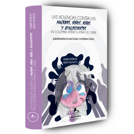 Las violencias contra las mujeres, niños, niñas y adolescentes  en Colombia, américa latina y el caribe