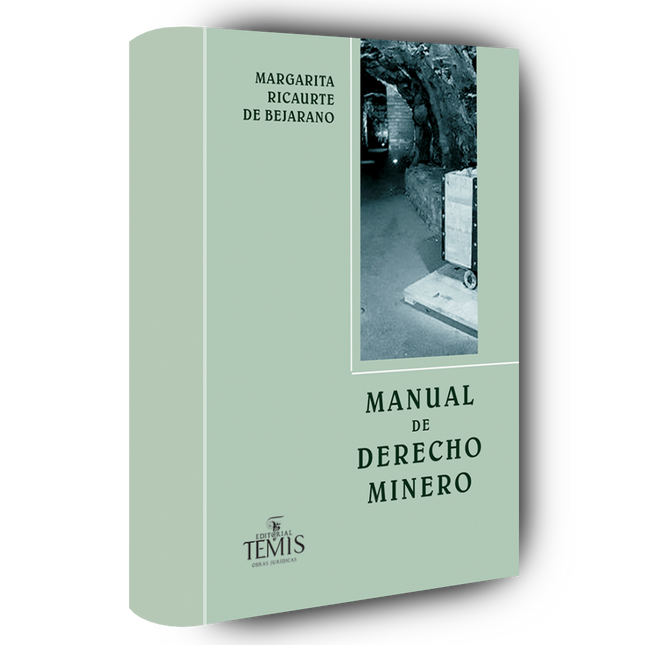 El Manual de Derecho Minero