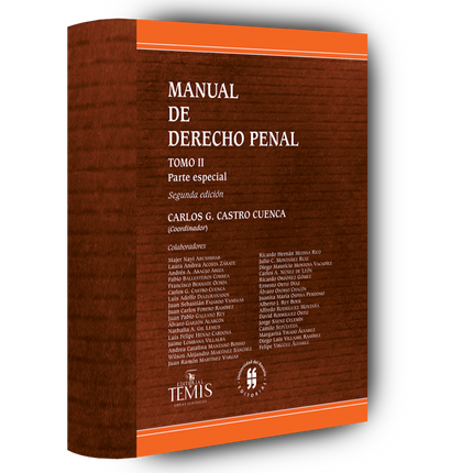 Manual de derecho penal. Tomo II. Parte especial