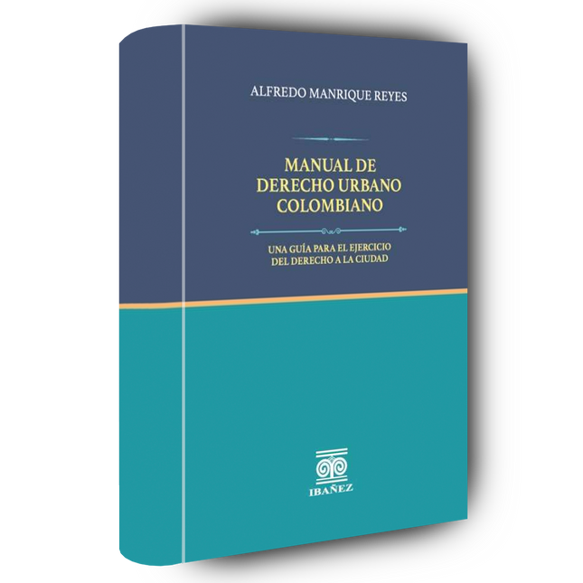 Manual de derecho urbano colombiano