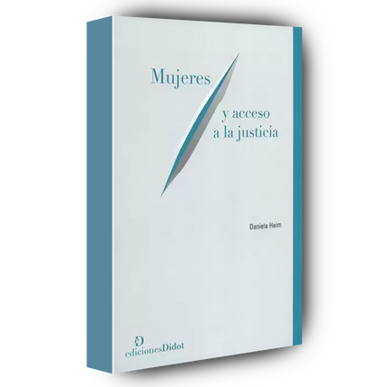 Mujeres y acceso a la justicia
