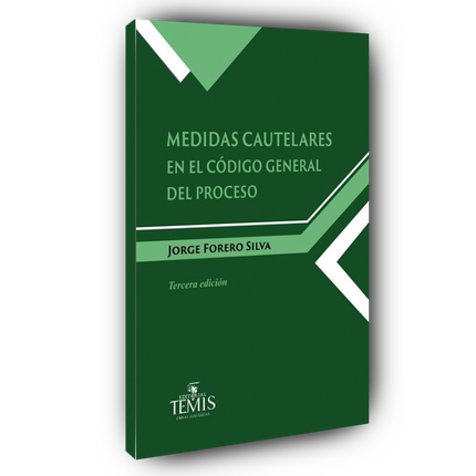 Medidas cautelares en el código general del proceso