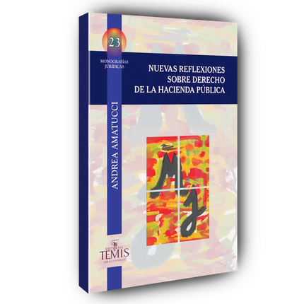 Nuevas reflexiones sobre derecho de la hacienda pública