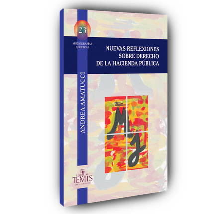 Nuevas reflexiones sobre derecho de la hacienda pública