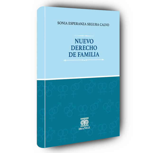 El nuevo derecho de familia. Visión doctrinal y jurisprudencial