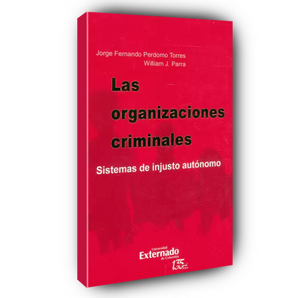 Las organizaciones criminales