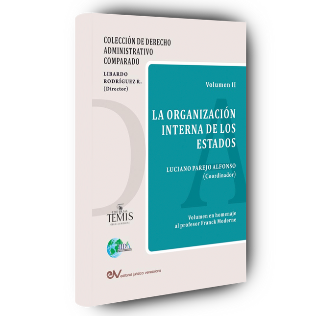 La organización interna de los estados volumen II