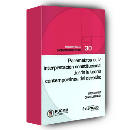 Parámetros de la interpretación constitucional desde la teoría contemporánea del derecho