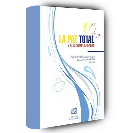 Paz total y sus complejidades