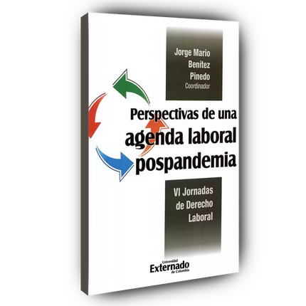 Perspectivas de una agenda laboral pospandemia