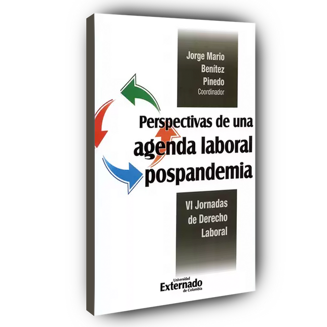Perspectivas de una agenda laboral pospandemia