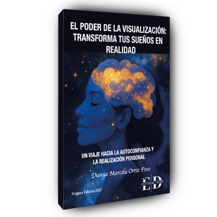 El Poder de la Visualización: Transforma tus Sueños en Realidad