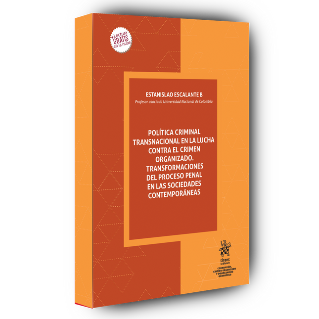 Política criminal transnacional en la lucha contra el crimen organizado