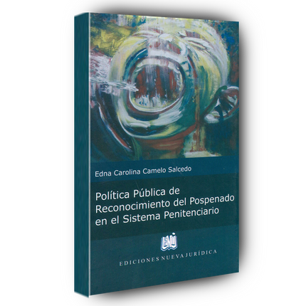 Política pública de reconocimiento del pospenado en el sistema penitenciario