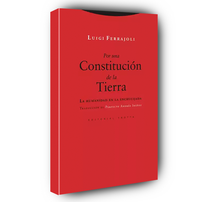 Por una Constitución de la Tierra La humanidad en la encrucijada