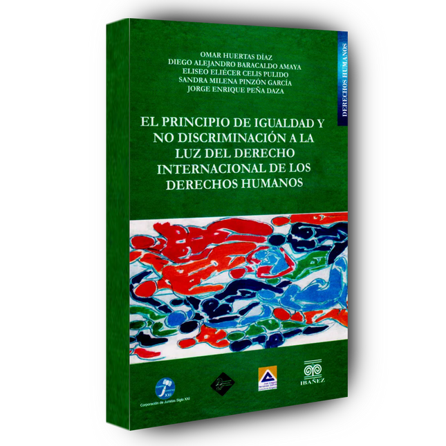 El principio de igualdad y no discriminación a la luz del derecho internacional de los derechos humanos