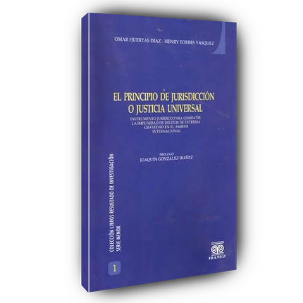 El principio de jurisdicción o justicia universal