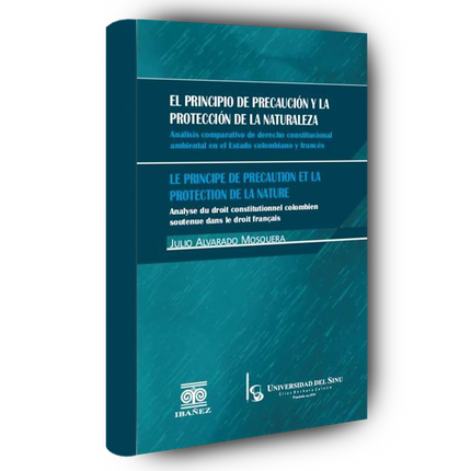El principio de precaución y la protección de la naturaleza