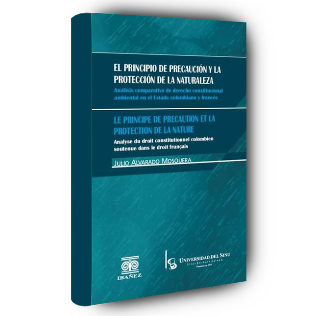 El principio de precaución y la protección de la naturaleza