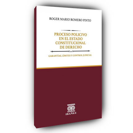 Proceso policivo en el Estado constitucional de derecho